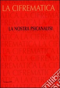 La nostra psicanalisi libro