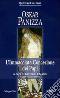 L'Immacolata Concezione dei Papi. Ediz. italiana e tedesca libro di Panizza Oskar