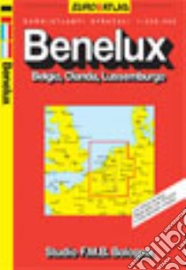 Benelux. Euro Atlante 1:300.000 libro