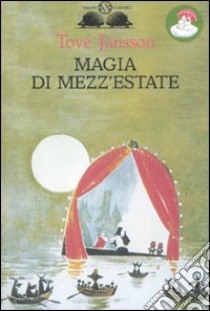 Magia di mezz'estate libro di Jansson Tove