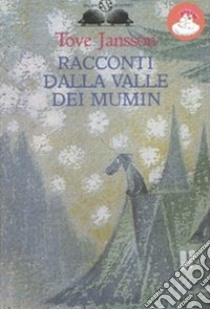 Racconti dalla valle dei Mumin libro di Jansson Tove