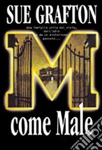 M come male libro di Grafton Sue