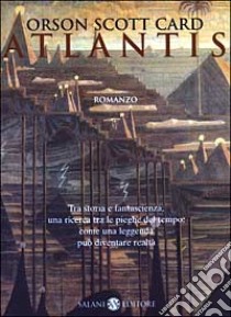 Atlantis libro di Card Orson S.