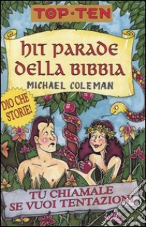 Hit parade della Bibbia libro di Coleman Michael