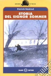 Storia del signor Sommer libro di Süskind Patrick