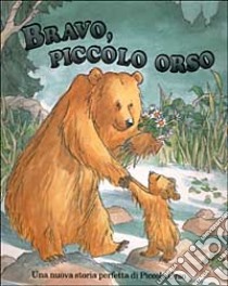 Bravo, Piccolo Orso libro di Waddell Martin - Firth Barbara