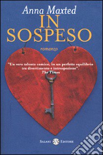 In sospeso libro di Maxted Anna