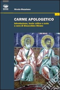 Carme apologetico libro di Muzalone Nicola; Strano G. (cur.)
