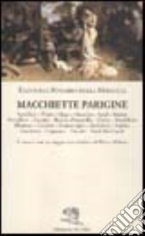 Macchiette parigine libro di Navarro della Miraglia Emanuele