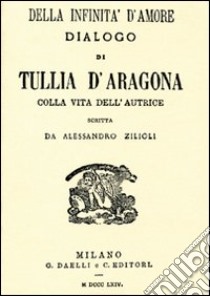 Della infinità d'amore libro di Tullia d'Aragona