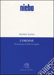 L'ordine libro di Leone Andrea