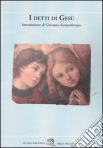 I detti di Gesù. Testo greco a fronte libro di Pincherle Alberto