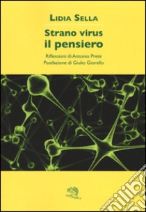 Strano virus il pensiero libro di Sella Lidia