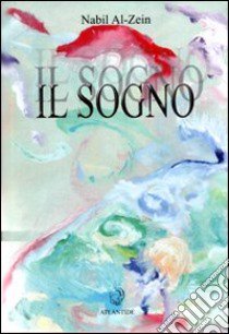 Il sogno libro di Al-Zein Nabil