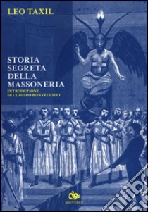 Storia segreta della Massoneria libro di Taxil Leo