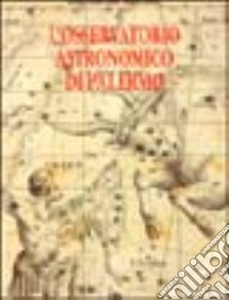 L'osservatorio astronomico di Palermo libro di Foderà Serio Giorgia; Chinnici Ileana