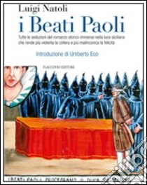 I beati Paoli libro di Natoli Luigi