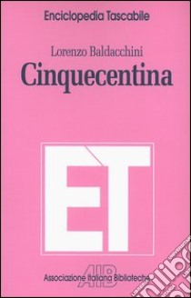 Cinquecentina libro di Baldacchini Lorenzo