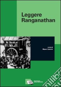 Leggere Ranganathan libro di Guerrini M. (cur.)