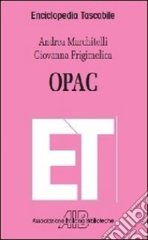 OPAC libro di Marchitelli Andrea; Frigimelica Giovanna