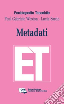 Metadati libro di Weston Paul Gabriele; Sardo Lucia