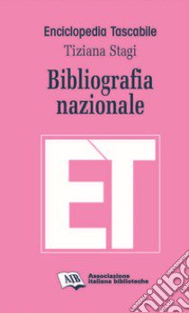 Bibliografia nazionale libro di Stagi Tiziana