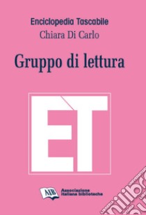 Gruppo di lettura libro di Di Carlo Chiara