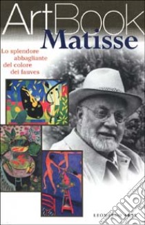 Matisse. Ediz. illustrata libro di Crepaldi Gabriele