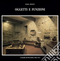 Oggetti e funzioni libro di Rengo Mara