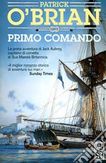 Primo comando libro di O'Brian Patrick