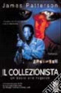 Il collezionista libro di Patterson James