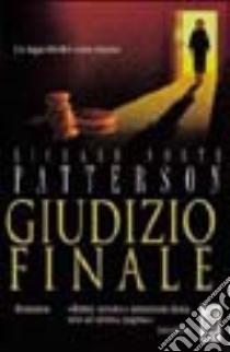 Giudizio finale libro di Patterson Richard N.