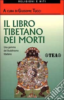 Il libro tibetano dei morti libro