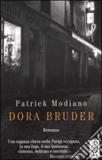 Dora Bruder libro di Modiano Patrick