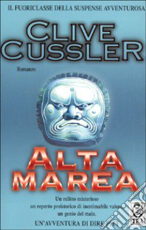 Alta marea libro di Cussler Clive