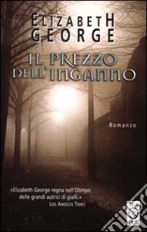 Il prezzo dell'inganno libro di George Elizabeth