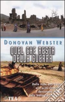 Quel che resta della terra. (Le terre di Caino) libro di Webster Donovan