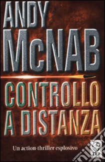 Controllo a distanza libro di McNab Andy