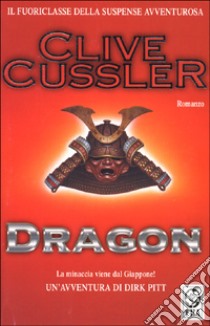 Dragon libro di Cussler Clive