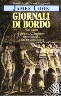 Giornali di bordo. Vol. 1 libro di Cook James