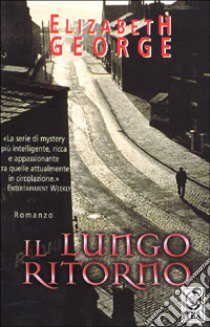 Il lungo ritorno libro di George Elizabeth