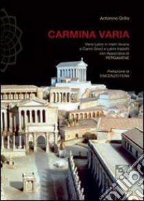 Carmina varia libro di Grillo Antonino