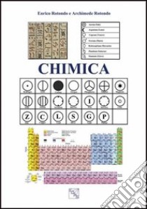 Chimica libro di Rotondo Archimede; Rotondo Enrico