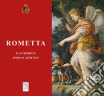 Rometta. Il patrimonio storico artistico libro di Pugliatti T. (cur.)