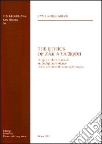 The Ethics of Zär'a ya'eqob libro di Worku Kidane Dawit