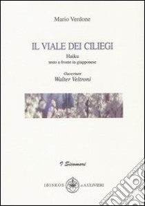 Il viale dei Ciliegi libro di Verdone Mario