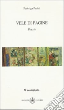 Vele di pagine libro di Pacini Federiga