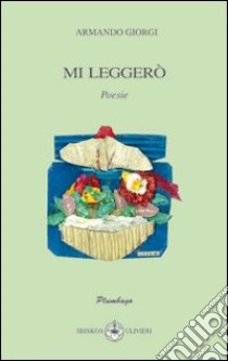 Mi leggerò libro di Giorgi Armando