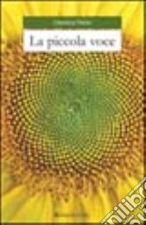 La piccola voce libro di Parisi Cleonìce