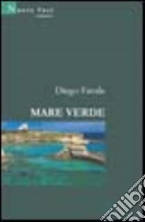 Mare verde libro di Favale Diego